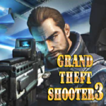 Grand Theft Shooter 3