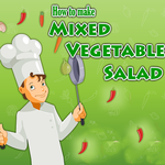 How to Make Mixed Vegetable Salad