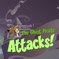 Scooby-Doo Episode 1: The Ghost Pirate Attacks!