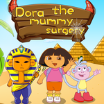 Dora The Mummy Surgery